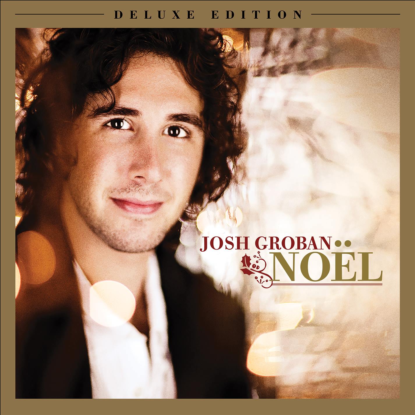 JOSH GROBAN NOËL (DELUXE EDITION) AVAILABLE NOW!
