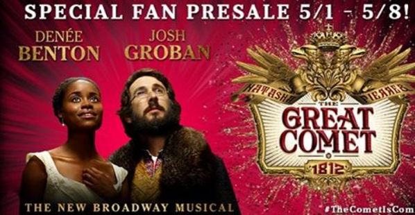 Fans and followers! Before tix for @GreatCometBway go on sale to the masses I wanted you to get first dibs. 